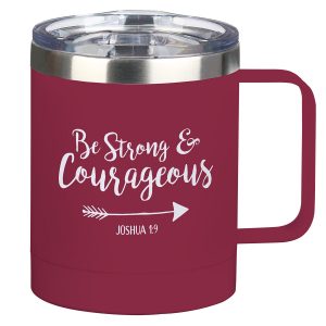 Be Strong and Courageous Berry Camp-style Stainless Steel Mug - Joshua 1:9