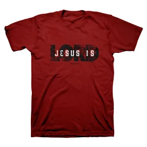Jesus Is Lord T-Shirt