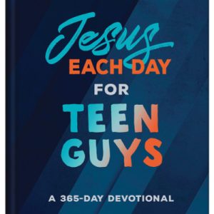 Jesus Each Day for Teen Guys
