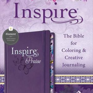 Inspire PRAISE Bible NLT, Filament Enabled - The Bible for Coloring & Creative Journaling